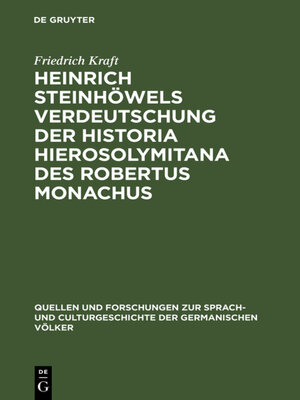 cover image of Heinrich Steinhöwels Verdeutschung der Historia Hierosolymitana des Robertus Monachus